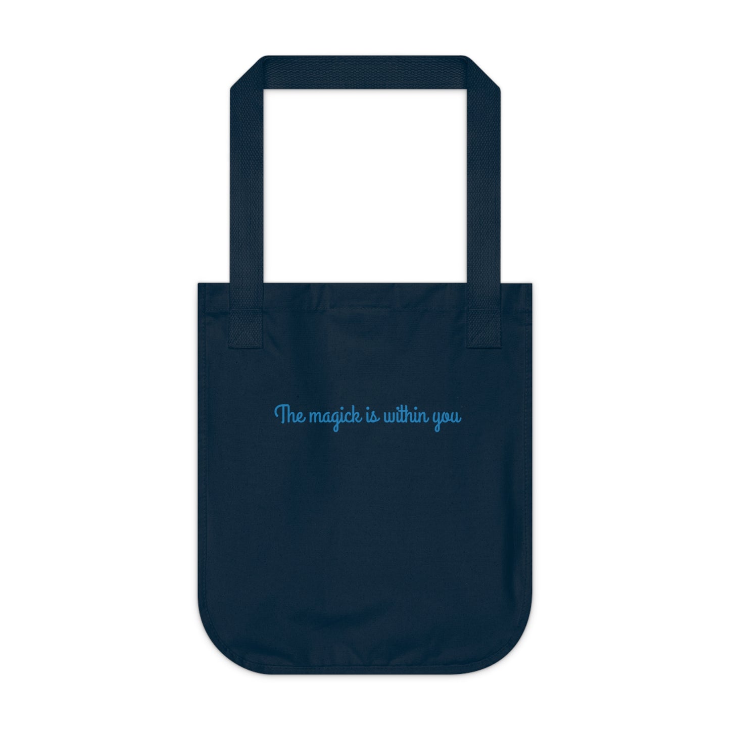 Tote Bag — 'The Magic Is Within You' Organic Canvas Inspirational Tote