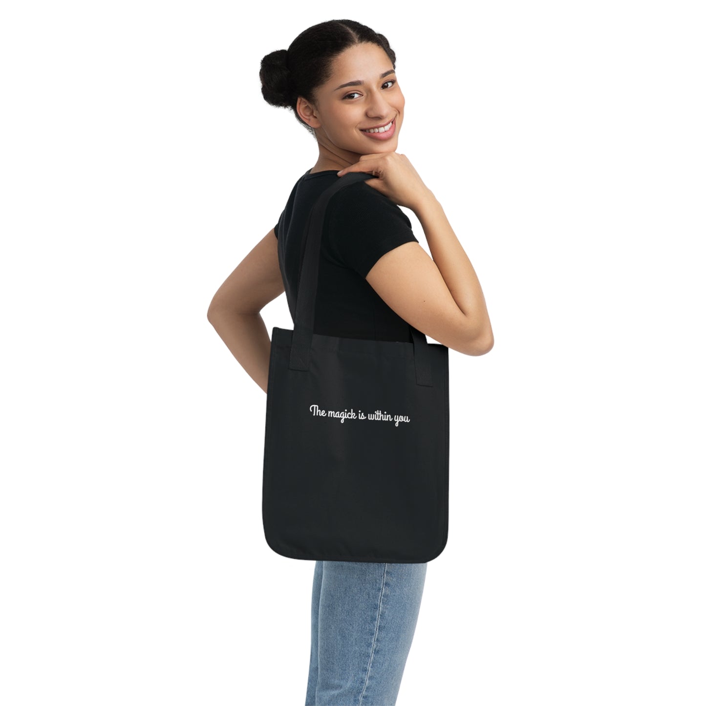 Tote Bag — 'The Magic Is Within You' Organic Canvas Inspirational Tote