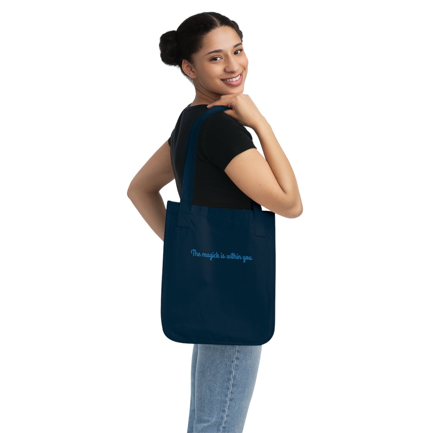Tote Bag — 'The Magic Is Within You' Organic Canvas Inspirational Tote